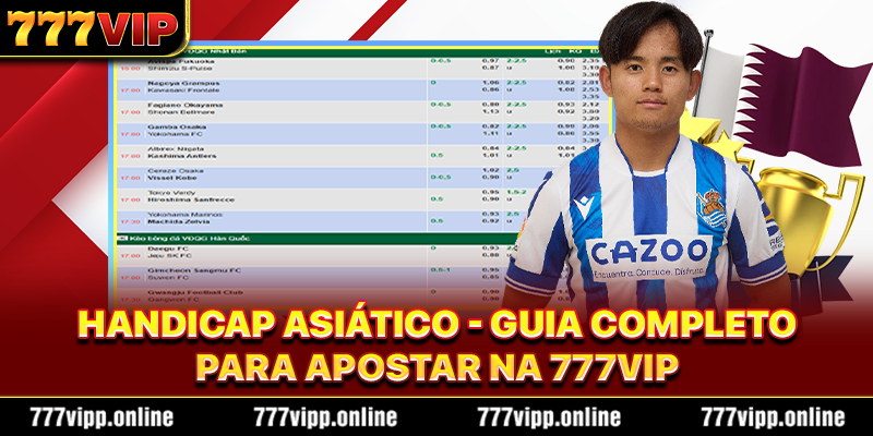Handicap Asiático - Guia Completo para Apostar na 777Vip