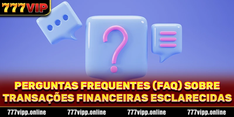 FAQ 777vip – Respostas claras para suas principais dúvidas